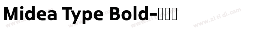 Midea Type Bold字体转换